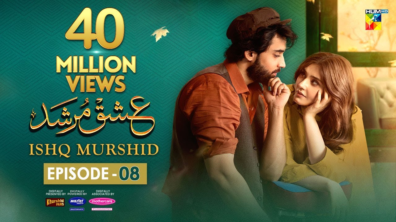Ishq Murshid - Episode 08 [𝐂𝐂] - 26 Nov 23 - Sponsored By Khurshid Fans, Master Paints & Mothercare